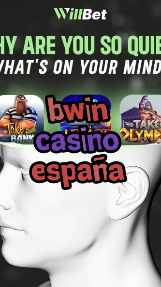 bwin casino españa-buildcasinogames.igamblingorder.com